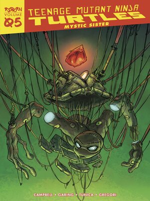 cover image of Teenage Mutant Ninja Turtles: Reborn, Volume 5